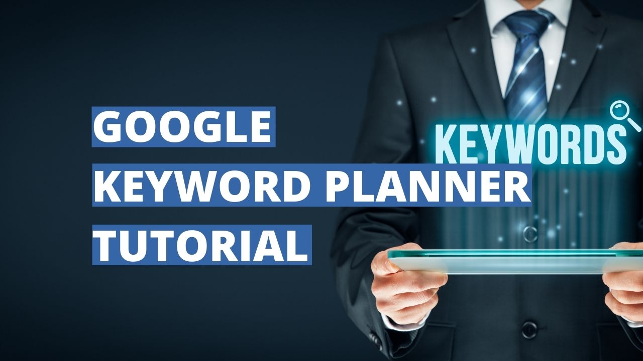 google keyword planner tutorial for