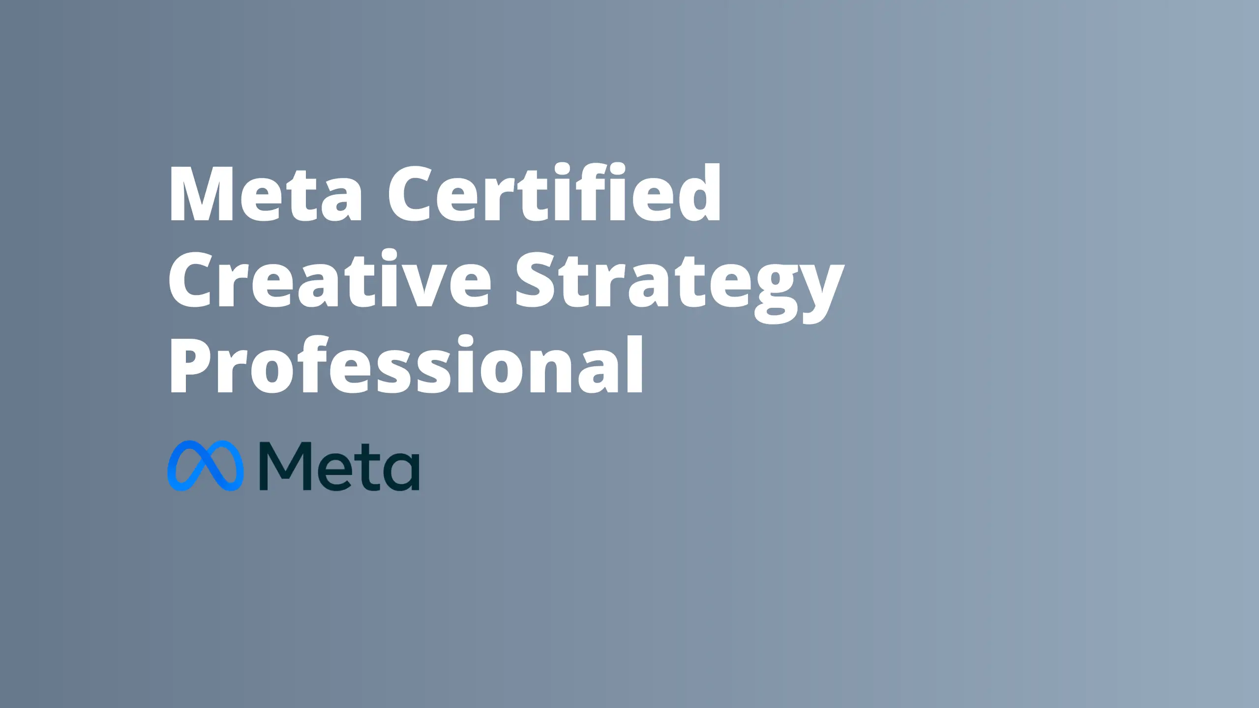Meta Certified Creative Strategy Professional