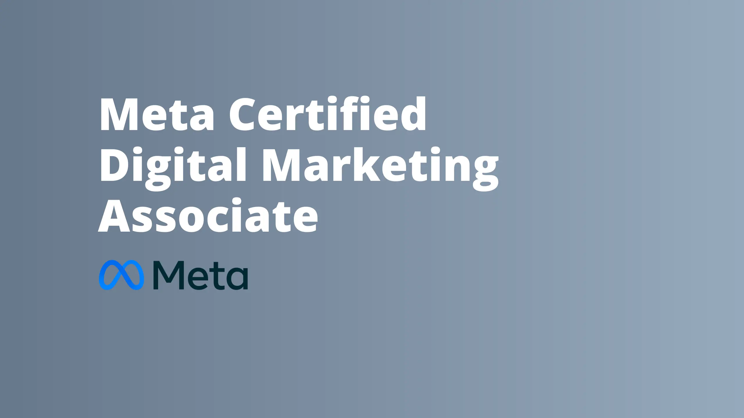 Meta Certified Digital Marketing Associate