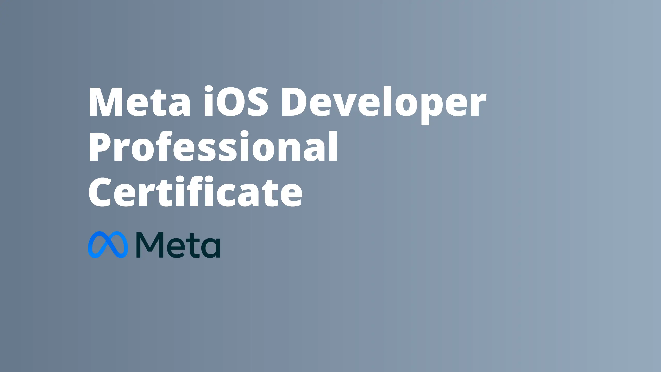 Meta iOS Developer Professional Certificate