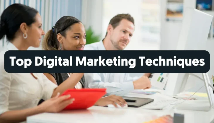 Top Digital Marketing Techniques