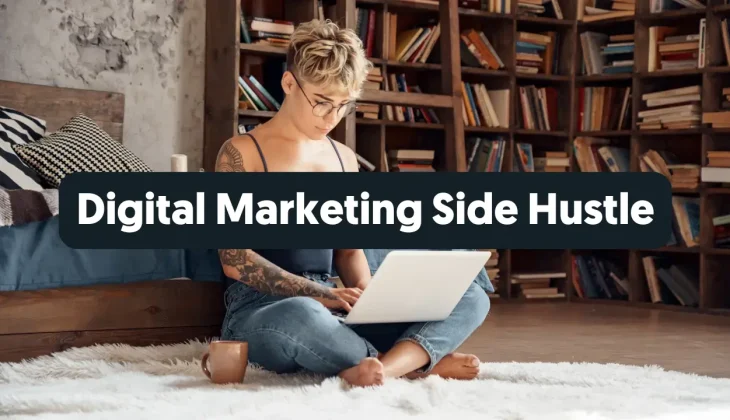 Digital Marketing Side Hustle