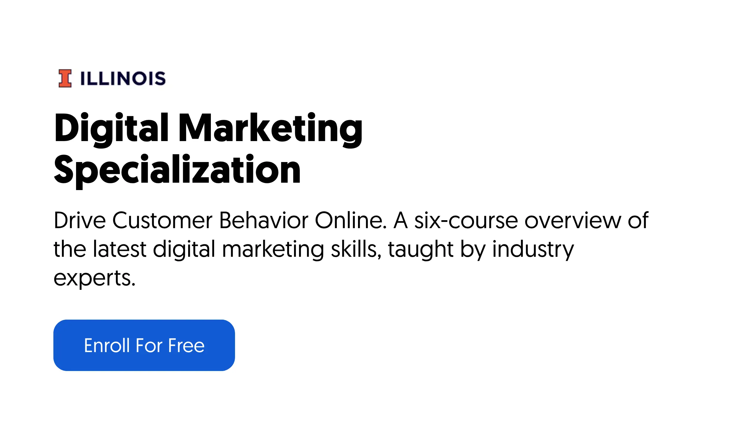 Digital Marketing Specialization By Illinois University