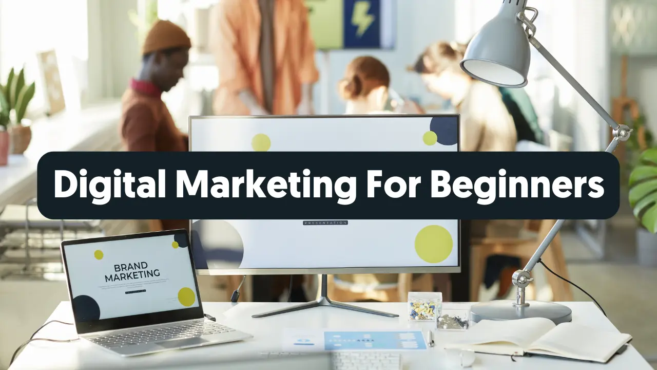 Best Digital Marketing Courses For Beginners