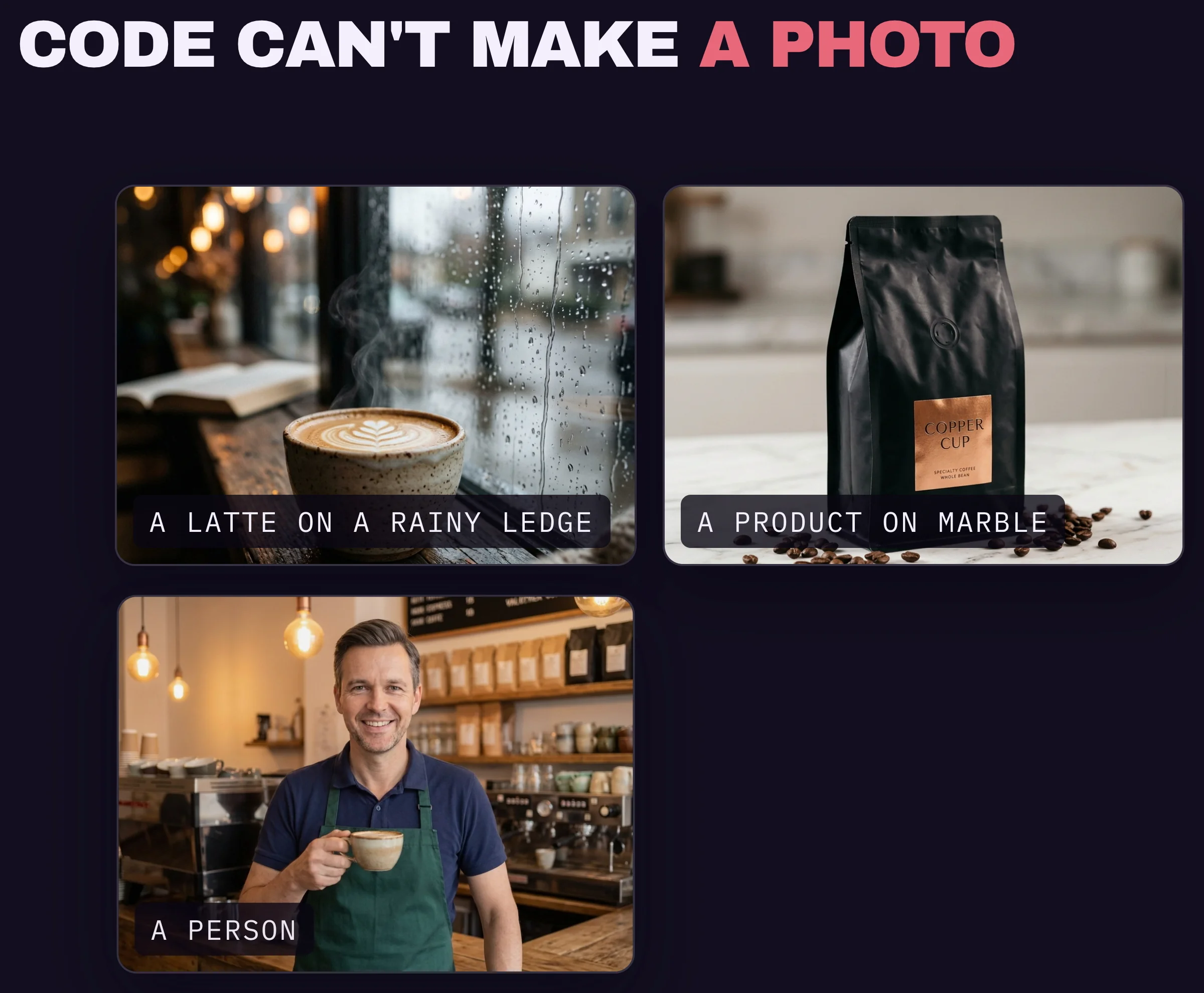 Photo-style images that code can't make: a latte on a rainy ledge, a product on marble and a person
